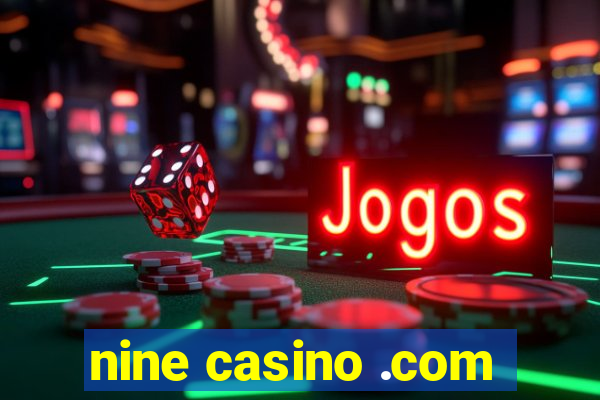 nine casino .com